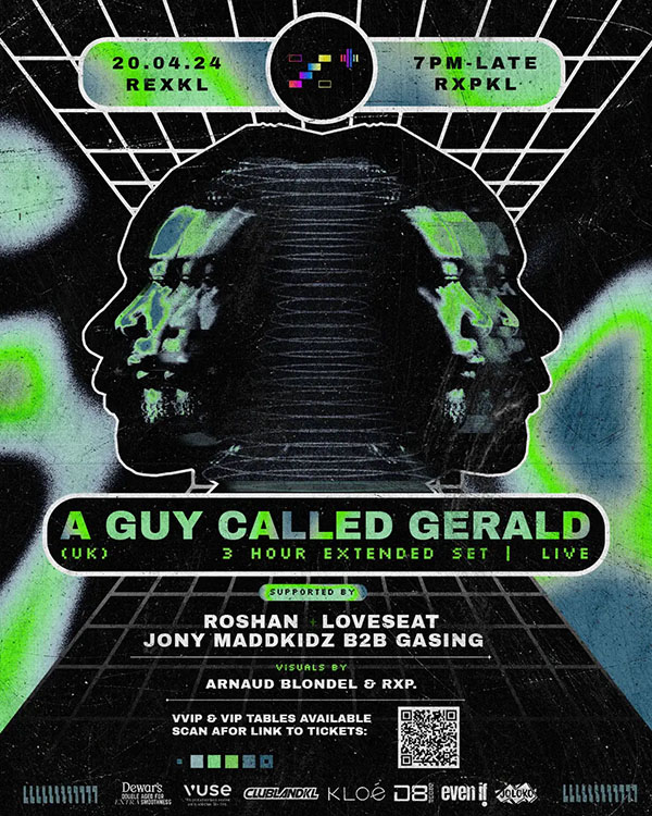 24 April: A Guy Called Gerald Live, RXP+, Rexkl, Kular Lumpar, Malaysia